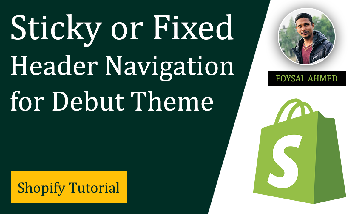 Fixed Header and Navigation for Debut Theme 🚩 Shopify Sticky Navbar ✅ Solution Here