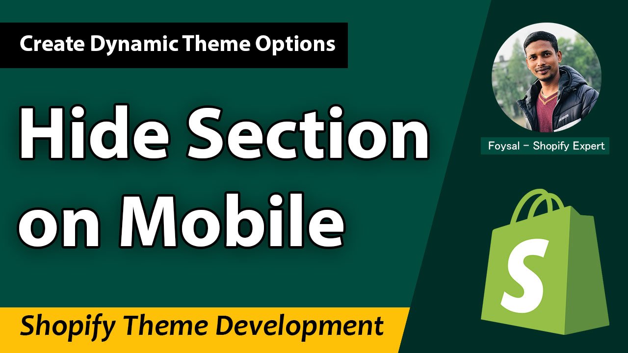 Create Dynamic Theme Options to Hide Section on Mobile