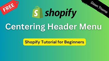 How to Center Header Menu on Shopify Dawn Theme ✅ Easy