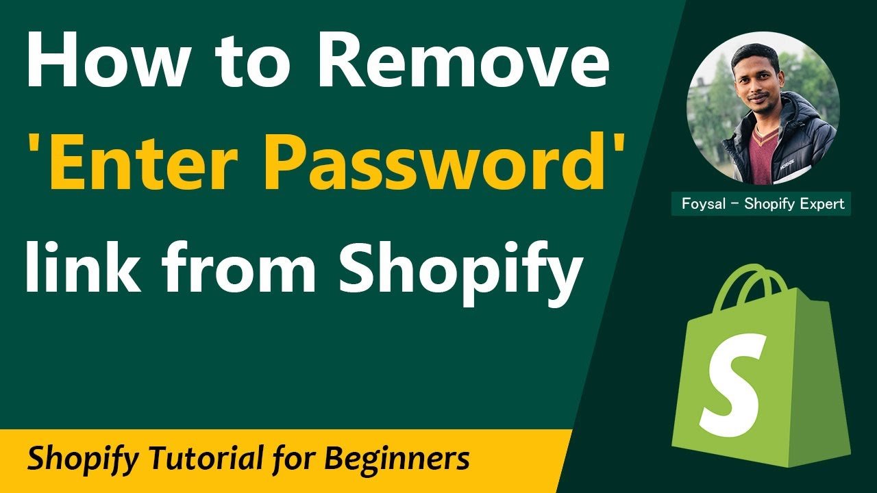 How to Remove the ‘Enter Password’ Link on Shopify