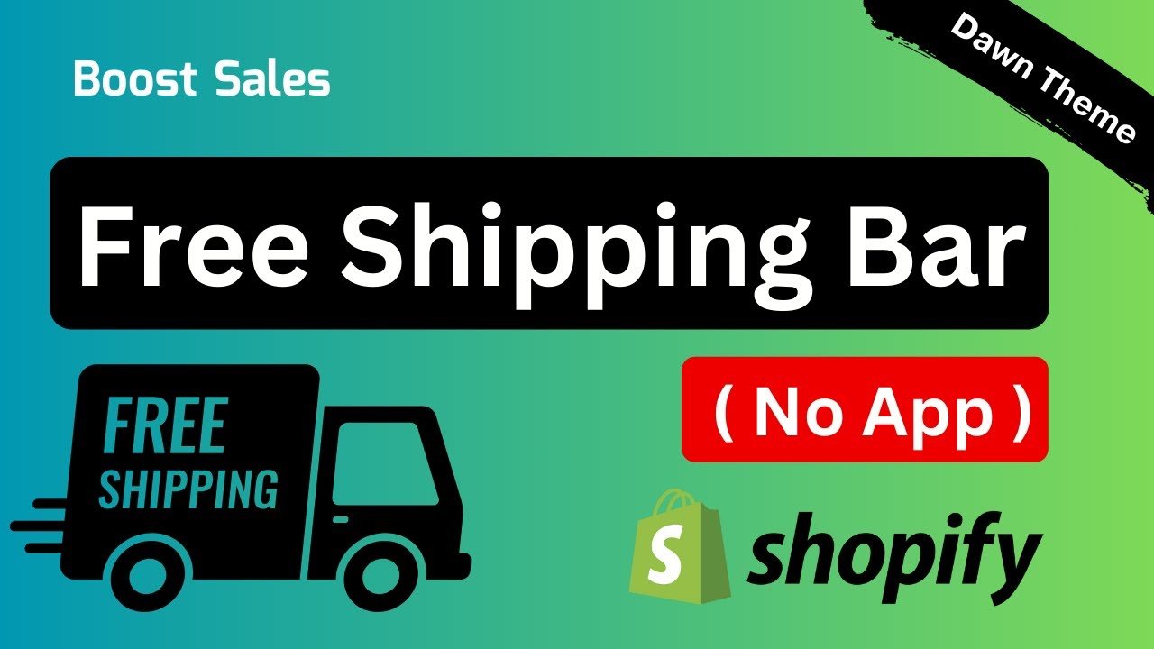 Install Customizable Dynamic Free Shipping Bar on Shopify