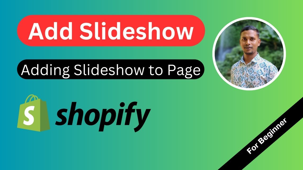 How to Add Slideshow to a Page Shopify Theme