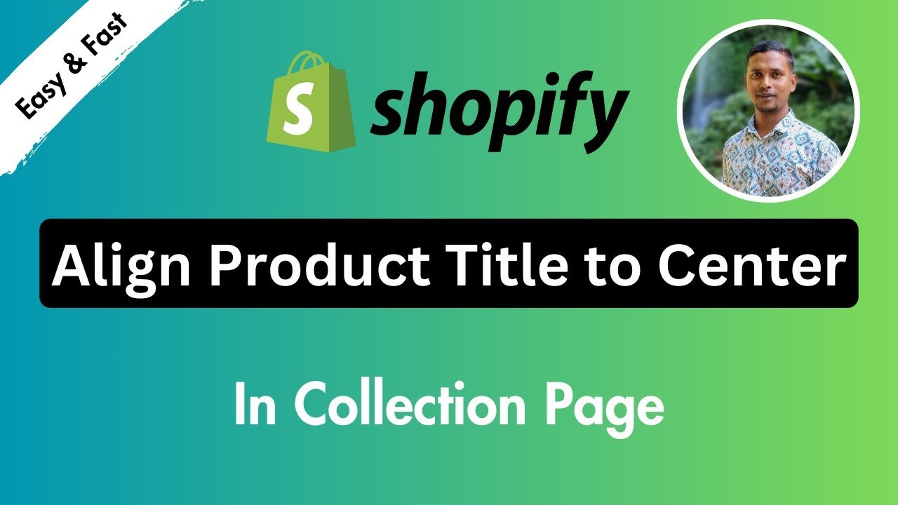 How to Align Product Title to Center in Collection on Your Website