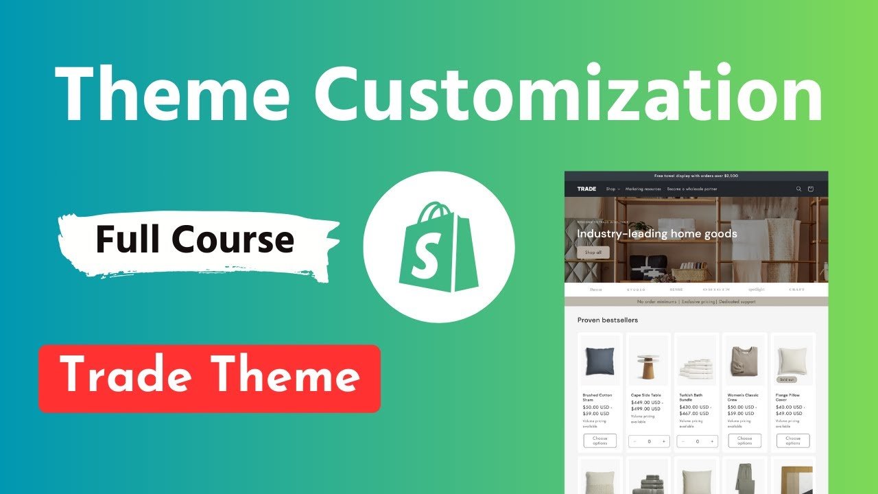 A Guide to Shopify Trade Theme Customization