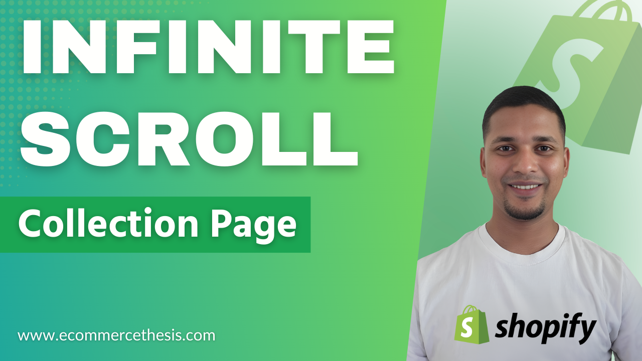 How To Add Infinite Scroll To Shopify Collection Page?