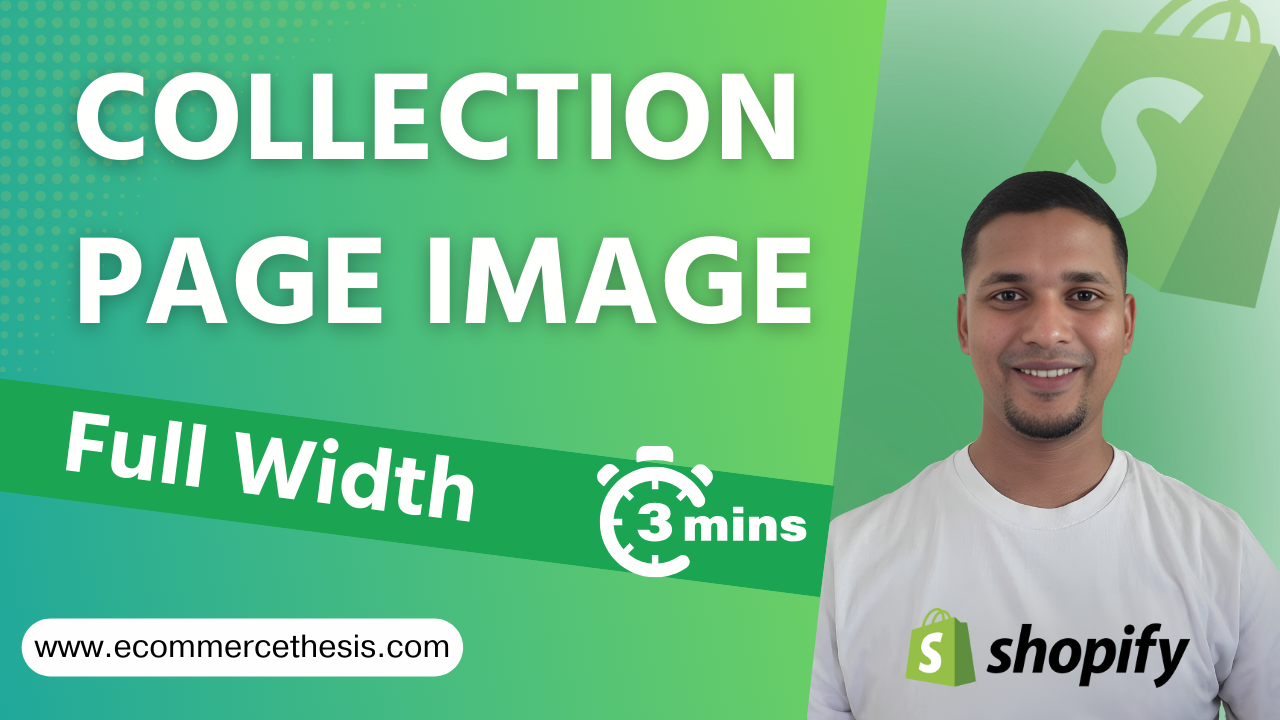 How To Make Collection Page Image Full Width In Shopify