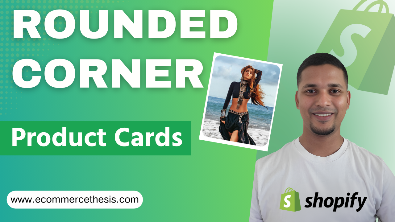 How To Make Product Cards Rounded Corners In Shopify