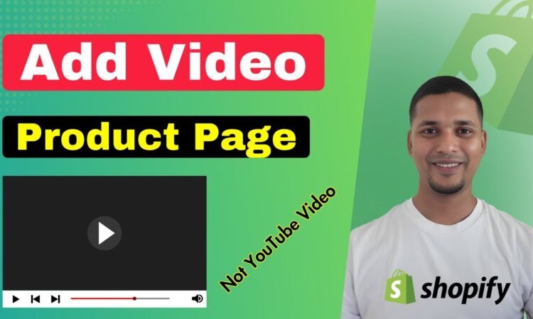 Add Video in Shopify