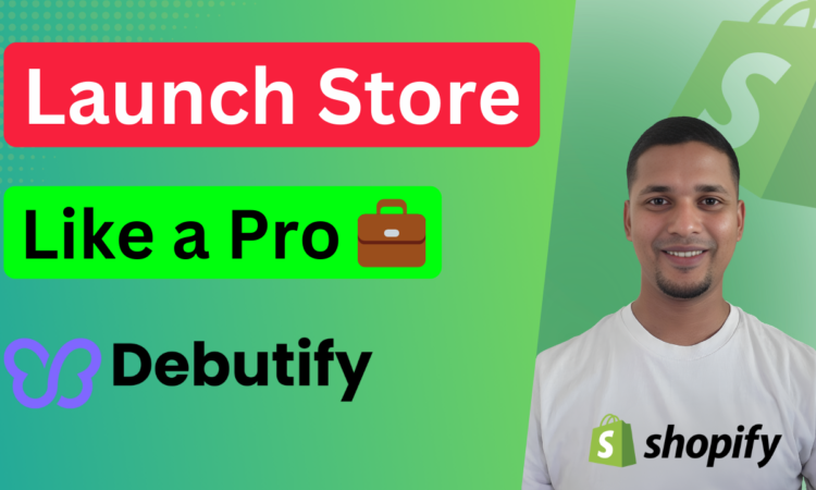 Shopify Store Design with Debutify Theme